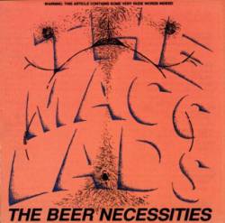 The Macc Lads : The Beer Necessities